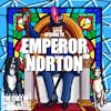 #19: Emperor Norton | The Greatest American Emperor