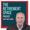 The Retirement Space Podcast