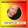 Actor Frank Monteleone Interview | The Rising Tide of  Hollywood NOLA Filmmaking at the Intersection of Faith