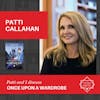 Patti Callahan - ONCE UPON A WARDROBE
