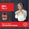 Meg Tilly - THE RUNAWAY HEIRESS