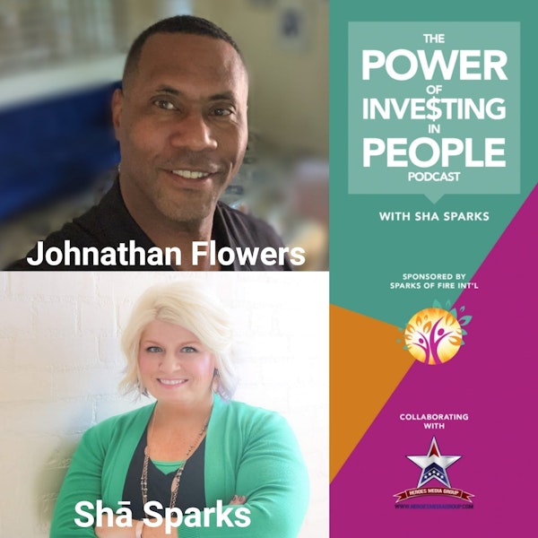 Increasing The Quality of Life with Johnathan Flowers