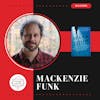 Mackenzie Funk - THE HANK SHOW