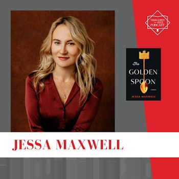 Interview with Jessa Maxwell - THE GOLDEN SPOON