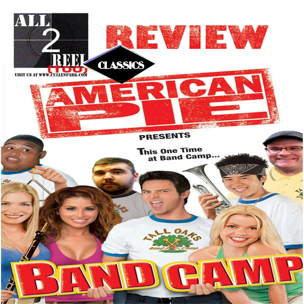 ALL2REELTOO CLASSICS - American Pie Presents: Band Camp (2005) - Direct from Hell