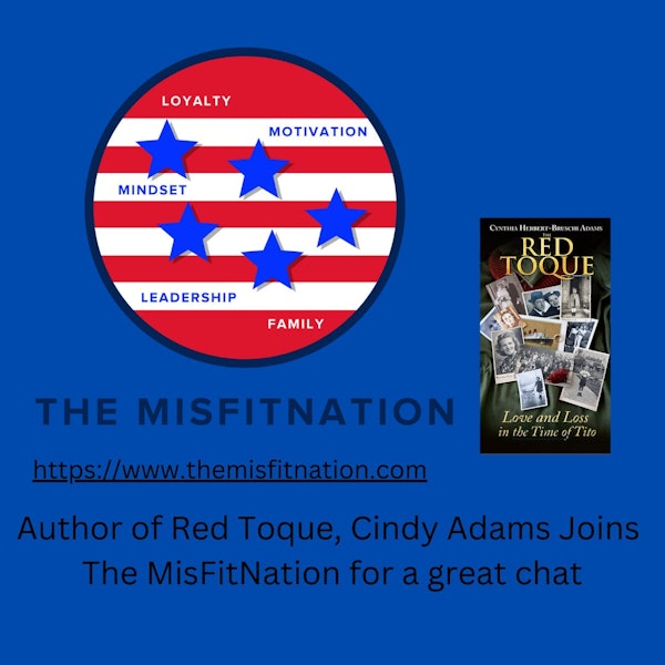 The MisFitNation Welcomes Author Cindy Adams to the show