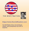 The MisFitNation show with Bryan Clayton- Serial Entrepreneur and CEO of GreenPal
