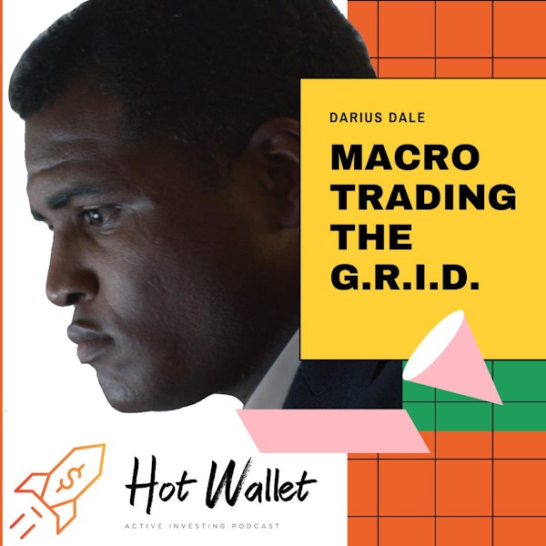 Darius Dale: Macro Trading The G.R.I.D.
