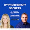 How Hypnotherapy Helped UFC Champions & CEOs | Elliot Roe