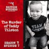 S11E07 | The Murder of Teddy Tilston (Birkenhead, Merseyside, 2017)