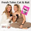 Fresh Take: Cat and Nat on Being Mom BFFs