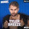 Tyler Breeze Chopped The S*** Out of My Chest, His New WWE Job, Almost Getting Fired, Fashion Police