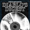 Diablo's Digest - Episode 003 - Now, the world don't move to the beat of just one drum