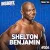 Shelton Benjamin Is a Guaranteed HOFer! Shawn Michaels Match, His Momma, Brock Lesnar