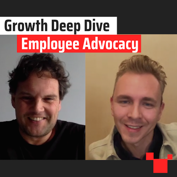 Employee Advocacy met Koen Jordaans - Growth Deep Dive #10 met Jordi Bron