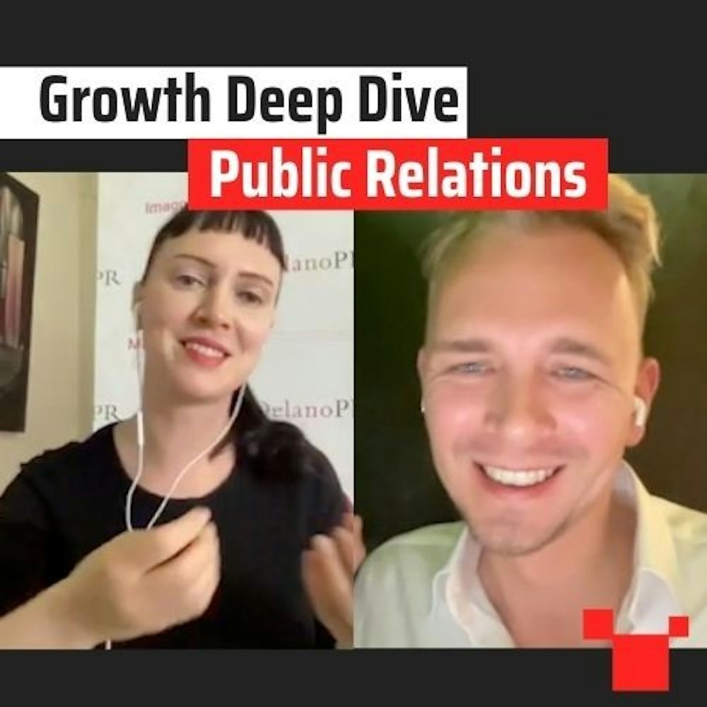 Public Relations met Jennifer Delano | #32 Growth Deep Dive Podcast