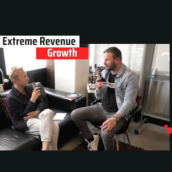Extreme Revenue Growth met Chris Out | #43 Growth Deep Dive Podcast