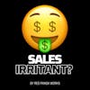 Wanneer is sales irritant? - #8 🤑 Sales Podcast