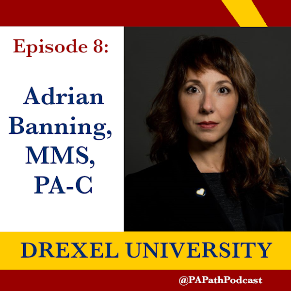 Season 1: Episode 8: Drexel University - Dr. Banning