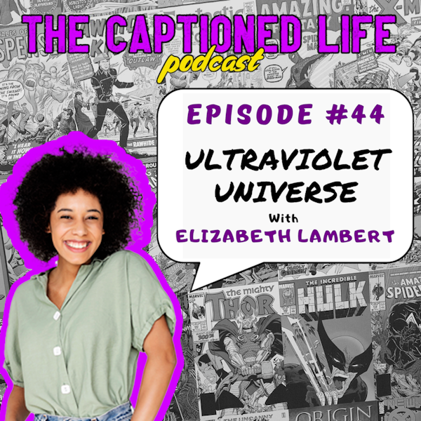 #44 UltraViolet with Elizabeth Lambert