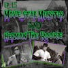 15: Movie Star Munster & Herman The Rookie