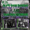26: Lily’s Star Boarder & John Doe Munster