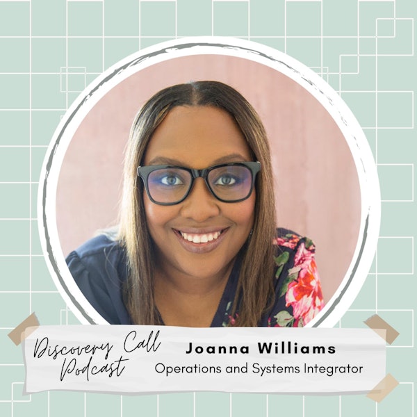 Helping Business Owners Pursue Passion Over Paperwork with Joanna Williams