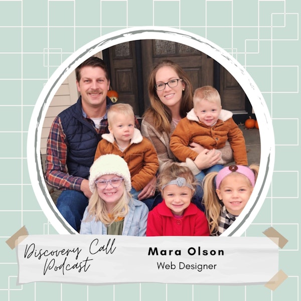 Creating a Business that Serves your Family and your Clients | Web Designer | Mara Olson