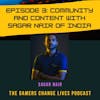 Community and Content with Sagar Nair of India