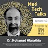 Ep. 59: Dr. Mohamed Alarakhia and the eHealth Centre for Excellence