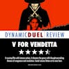 V for Vendetta Review - Special Guest Mike Cusic