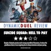 Suicide Squad: Hell to Pay Review
