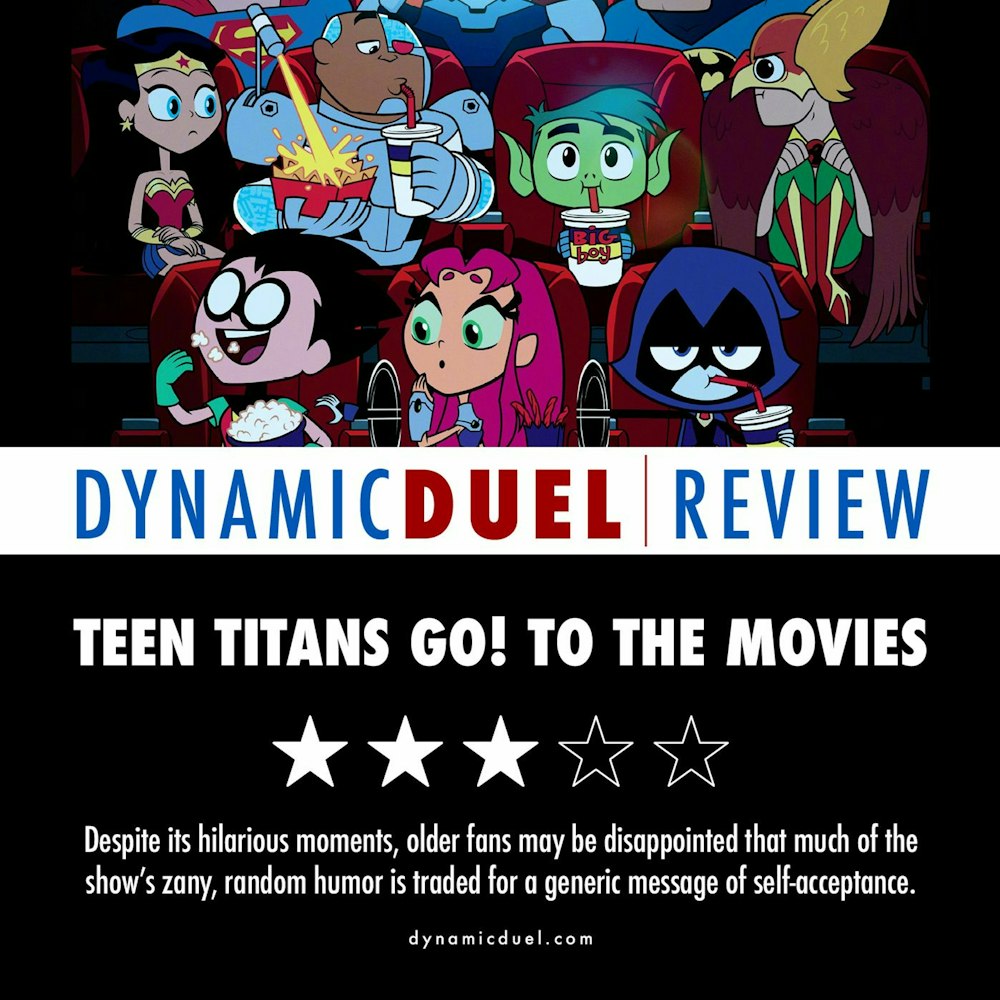 Teen Titans Go! To the Movies Review