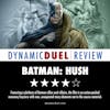 Batman: Hush Review