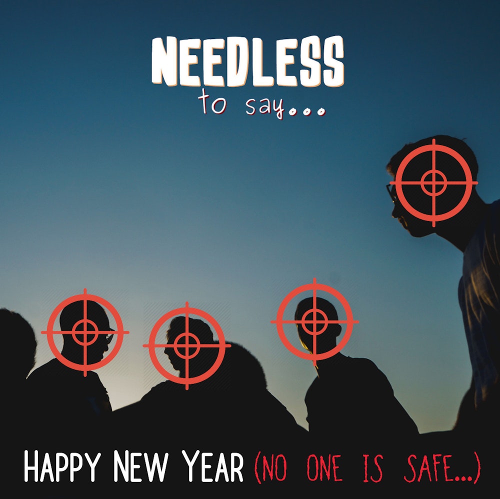 Happy New Year (no one is safe...)