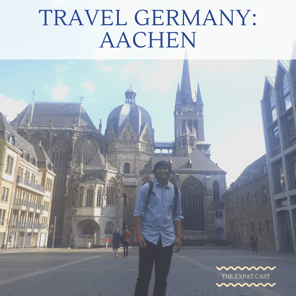 Travel Germany: Aachen with Lawin