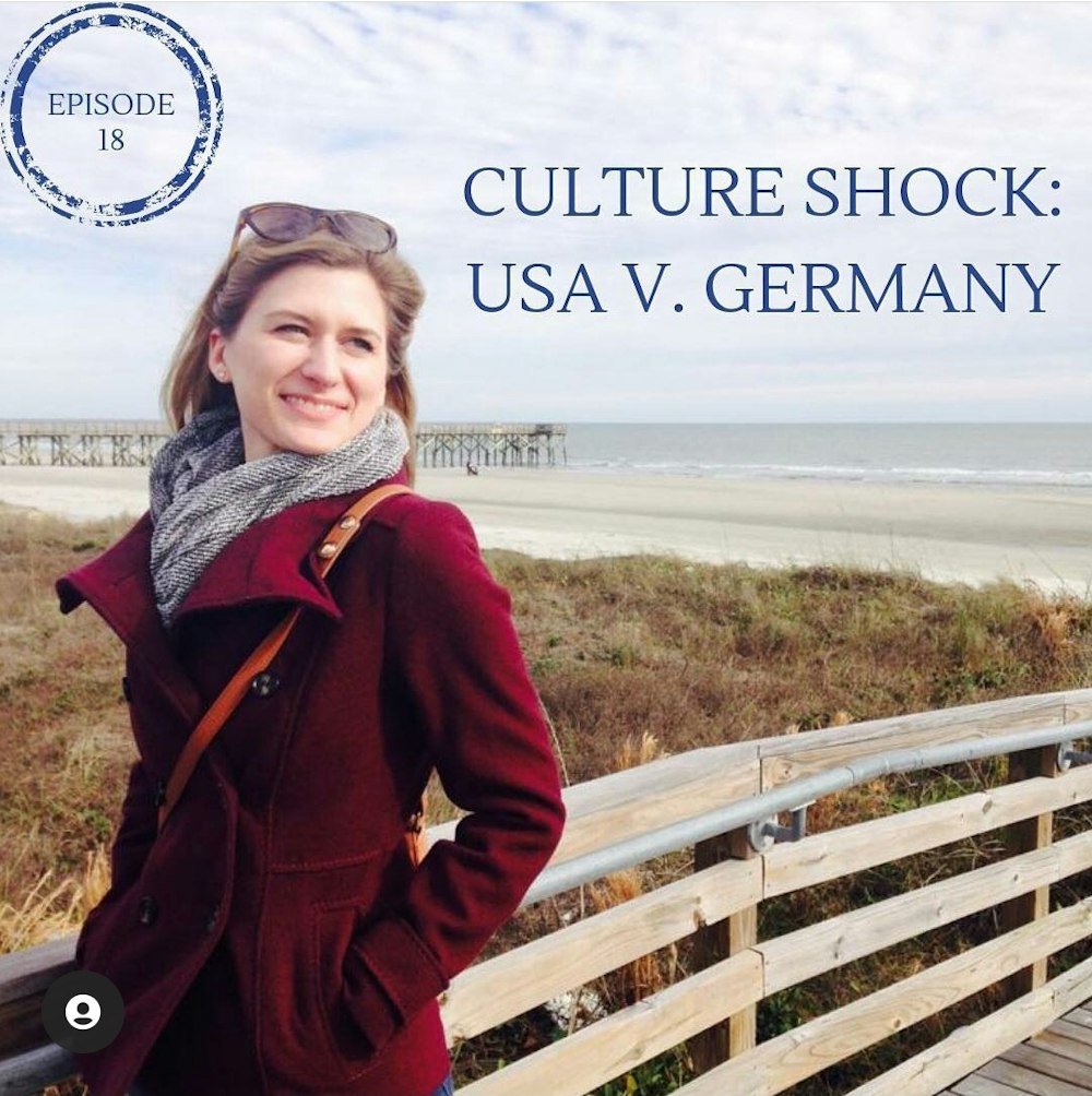 Culture Shock: USA v. Germany with Christin