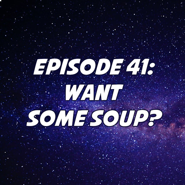 Want Some Soup?