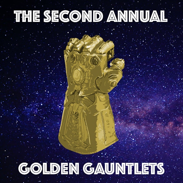 Second Annual Golden Gauntlets