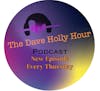 Dave Holly Hour Episode 12 December 26, 2019