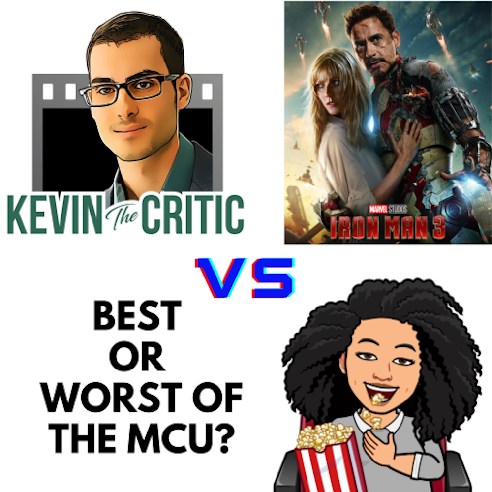 Iron Man 3 best or worst with Kevin the Critic