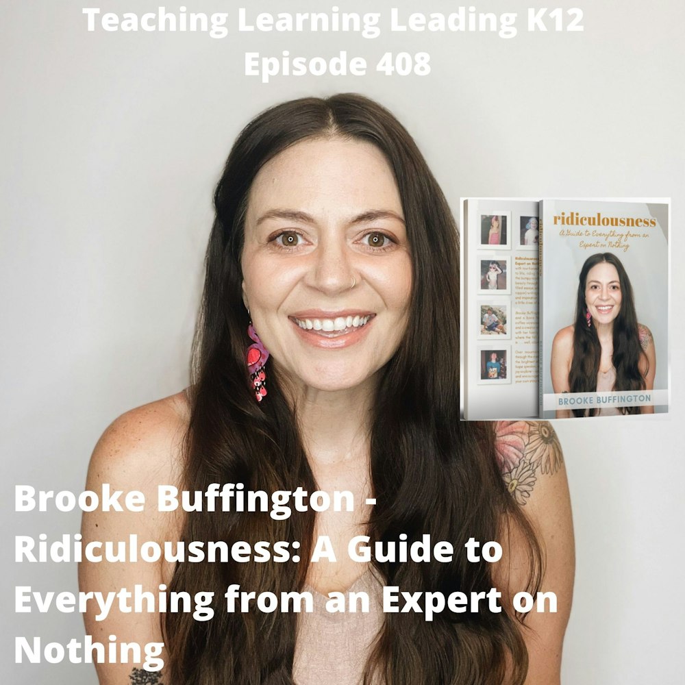 Brooke Buffington - Ridiculousness: A Guide to Everything from an Expert on Nothing - 408