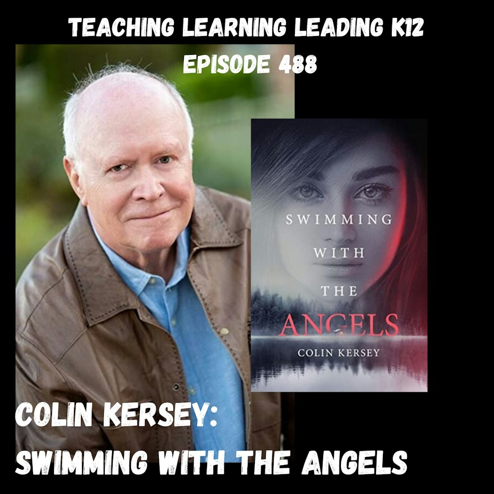 Colin Kersey: Swimming with the Angels - 488