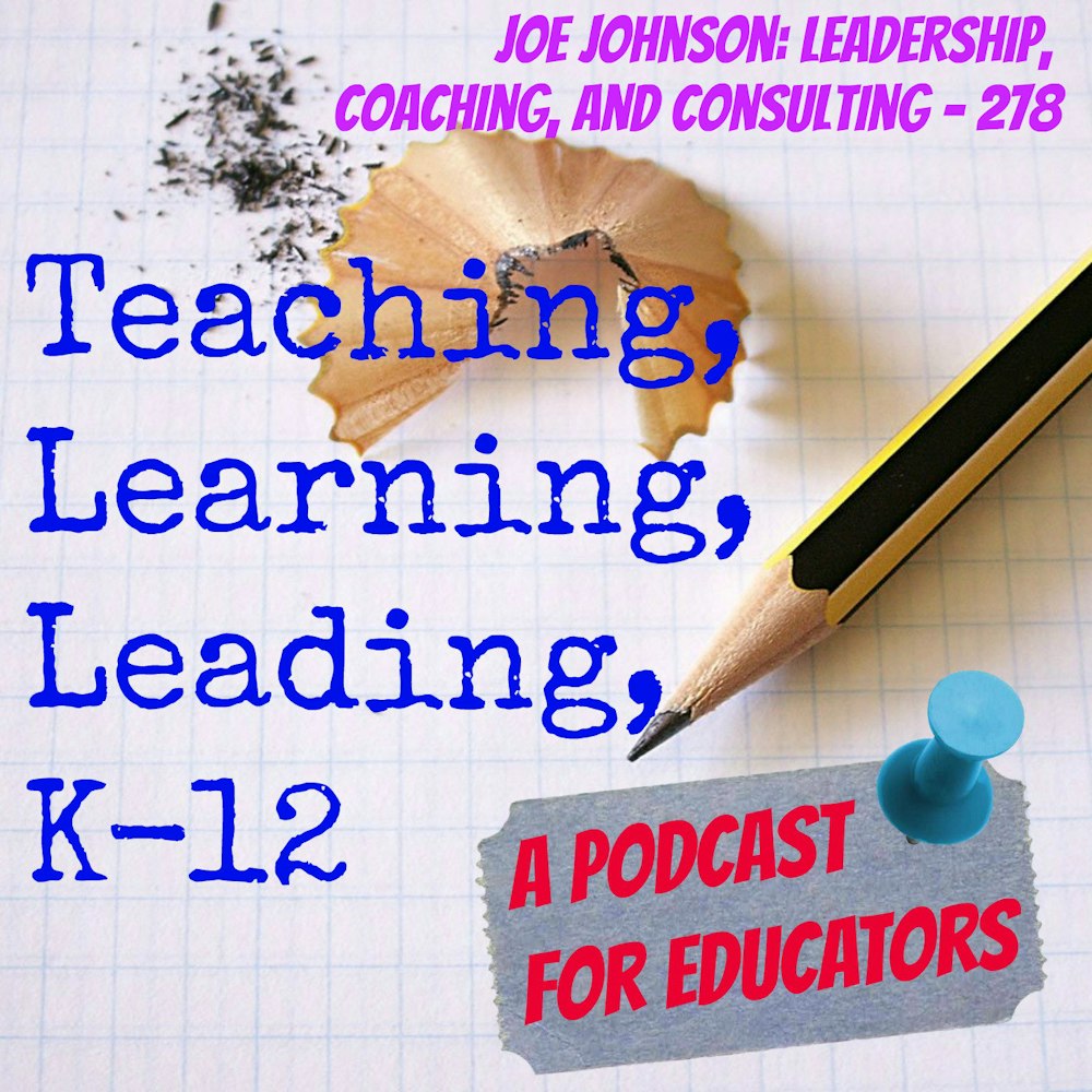 Joe Johnson: Leadership, Coaching, and Consulting - 278