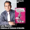 Luke Gherardi - Children of Violence: A Novella - 448