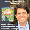 Mark K. Shriver - 10 Hidden Heroes: A Counting Book With a Message - 418