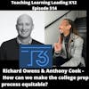 Richard Owens & Anthony Cook: How can we make the college prep process equitable? - 514