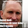 Russell Heath discusses his latest thriller - Rinn's Crossing - 317