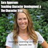 Sara Apperson: Teaching Character Development & The Character Tree - 342