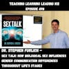 Stephen Furlich - Sex Talk: How Biological Sex Influences Gender Communication Differences Throughout Life’s Stages - 498